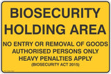 Biosecurity Holding Area Safety Signs and Stickers