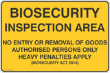 Biosecurity Inspection Area  Safety Signs and Stickers
