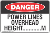 Power Lines Overhead Safety Sign