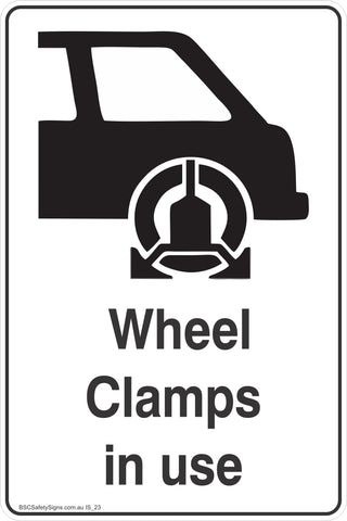 Information Wheel Clamps In Use Safety Signs and Stickers