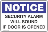 Notice Security Alarm Will Sound If Door Is Opened Safety Signs and Stickers