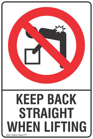 Keep Back Straight When Lifting Safety Sign