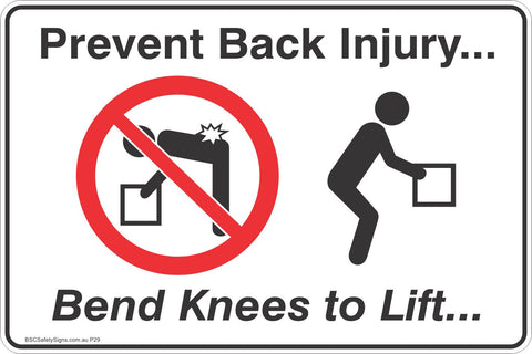 Prevent Back Injury Bend Knees To Lift Safety Sign