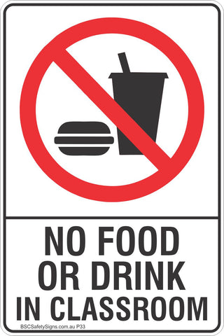 No Food Or Drink In Classroom Safety Sign