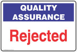 Quality Assurance Rejected  Safety Signs and Stickers