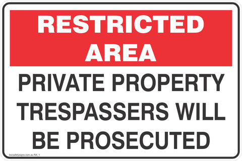 Restricted Area Private Property Trespassers will be Prosecuted Safety Signs and Stickers