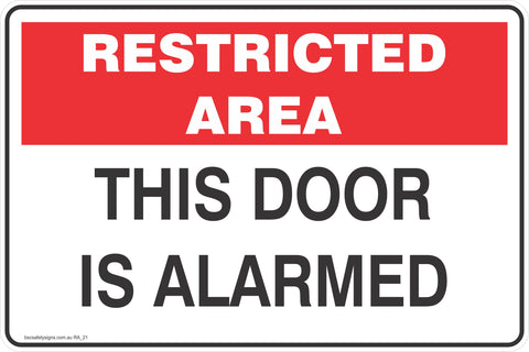 Restricted Area This Door is Alarmed Safety Signs and Stickers