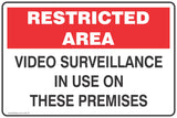 Restricted Area Video surveillance is use on these premises Safety Signs and Stickers