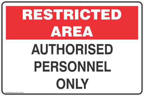 Restricted Area Authorised Personnel only Safety Signs and Stickers