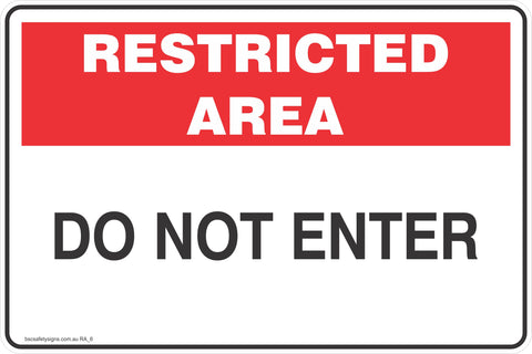 Restricted Area Do not Enter Safety Signs and Stickers