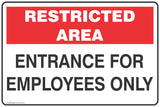 Restricted Area Entrance for Employees Only  Safety Signs and Stickers