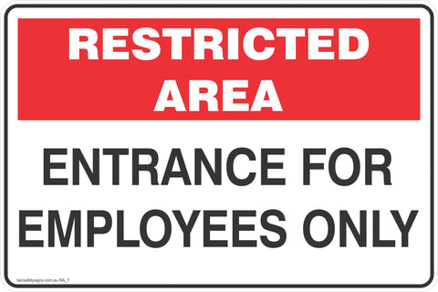 Restricted Area Entrance for Employees Only  Safety Signs and Stickers