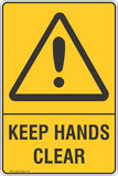 Keep Hands Clear Safety Sign