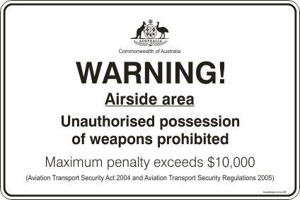 Warning Airside Area Unauthorised Possession of Weapons Prohibited (Aviation) Safety Signs and Stickers