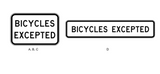 BICYCLES EXCEPTED R9-3 Road Sign