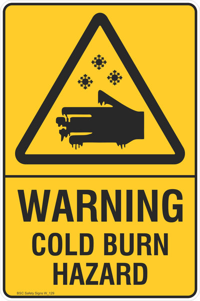 Warning Cold Burn Hazard Safety Signs and Stickers Warning Safety Signs ...