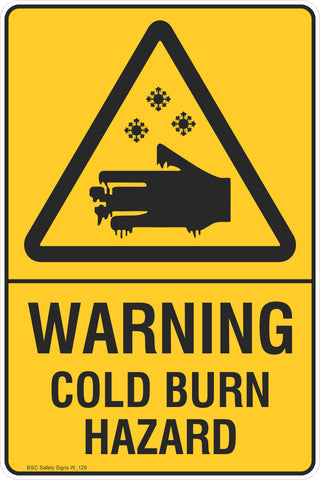 Warning Cold Burn Hazard Safety Signs and Stickers