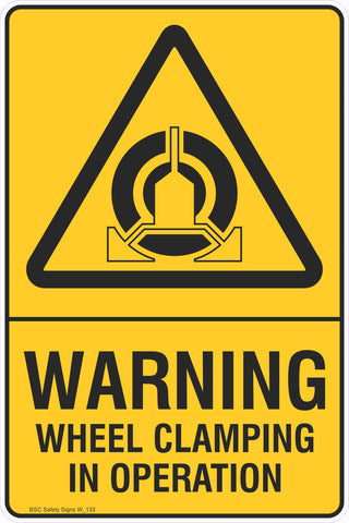 Warning Wheel Clamping in Operation Safety Signs and Stickers