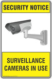 Security Notice Surveillance Cameras In Use Safety Sign