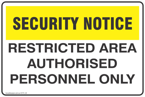 CCTV and Security Restricted Area Authorised Personnel Only  Safety Signs and Stickers