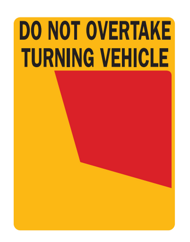Do Not Overtake Turning Vehicle Cat 34L (Left Use Only) Rear Marker Plates