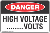 High Voltage .......Volts Safety Signs & Stickers