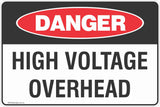 Danger High Voltage Overhead Safety Signs and Stickers