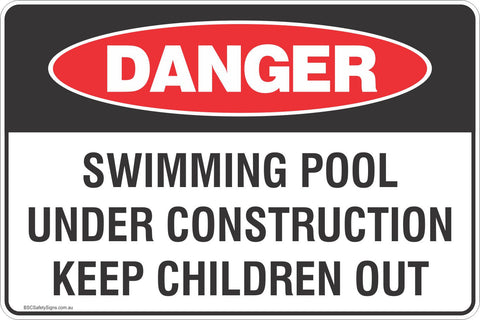 Danger Swimming Pool Under Construction Keep Children Out Safety Signs and Stickers