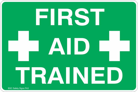 First Aid Trained Safety Sign