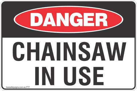 Chainsaw In Use Safety Signs and Stickers