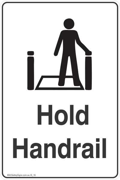 Hold Me Sticker Railing Safety Design Information Hold Handrail Safe Workplace - Stickers - Safety Signage ...