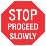 Stop! Proceed Slowly Safety Signs and Stickers