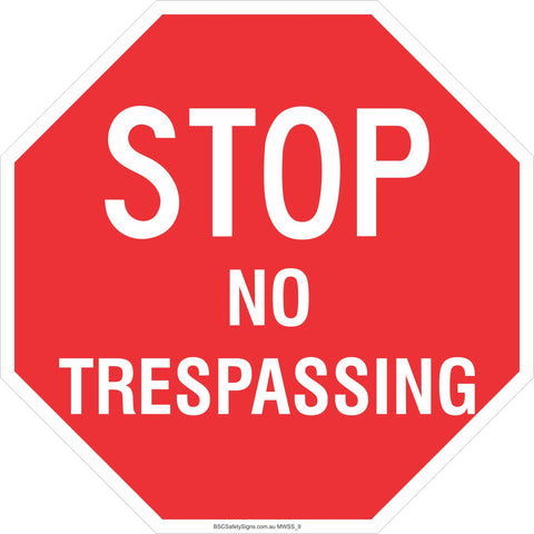 Stop! No Trespassing  Safety Signs and Stickers