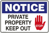 Notice Private Property Keep Out Safety Signs and Stickers