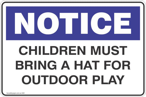 Notice Children Must Bring a Hat for Outdoor Play Safety Signs and Stickers