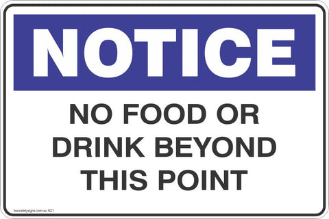 Notice No Food Or Drink Beyond This Point Safety Signs and Stickers
