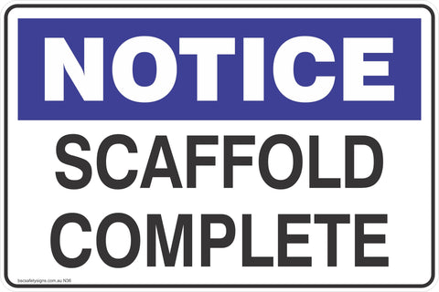 Notice Scaffold Complete Safety Signs and Stickers