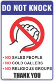Do Not Knock No Sales People, No Cold Callers, No Religious Groups Safety Sign