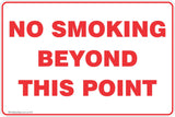 No Smoking Beyond This Point 2 Safety Sign