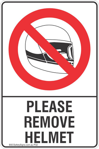 Please Remove Helmet Safety Sign