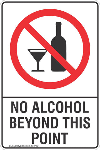 No Alcohol Beyond This Point Safety Sign
