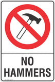 No Hammers Safety Sign