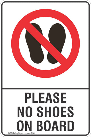Please No Shoes On Board