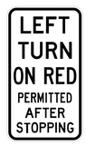 LEFT TURN ON RED PERMITTED AFTER STOPPING R2-20