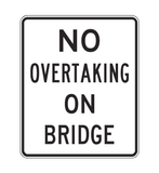 NO OVERTAKING ON BRIDGE R6-2 Road Sign