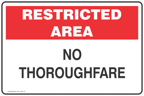 Restricted Area No Thoroughfare Safety Signs and Stickers