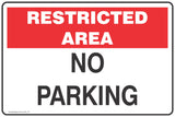 Restricted Area No Parking  Safety Signs and Stickers
