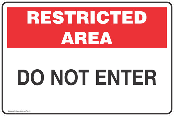 Restricted Area Do not Enter Safe Workplace - Stickers - Safety Signage ...