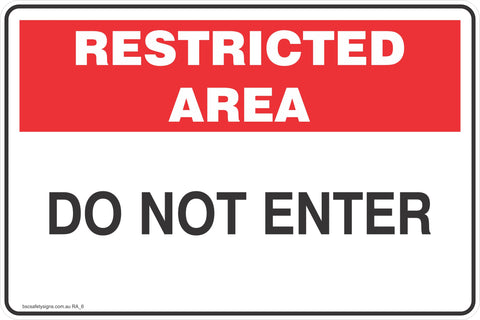 Restricted Area Do not Enter  Safety Signs and Stickers