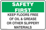 Keep Floor Free of Oil & Grease Or other Slippery Materials Safety Signs and Stickers